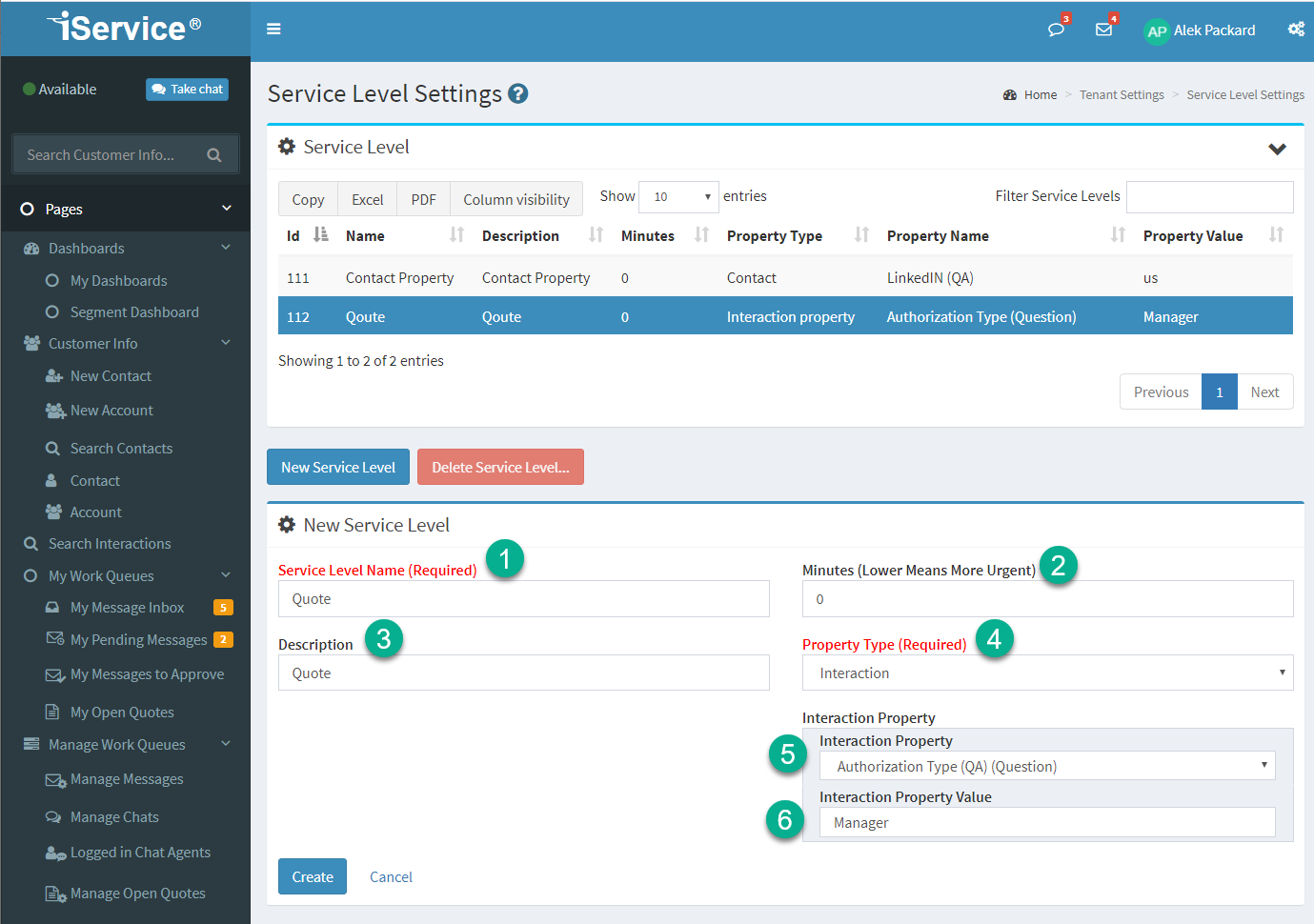 A service level based on an interaction property