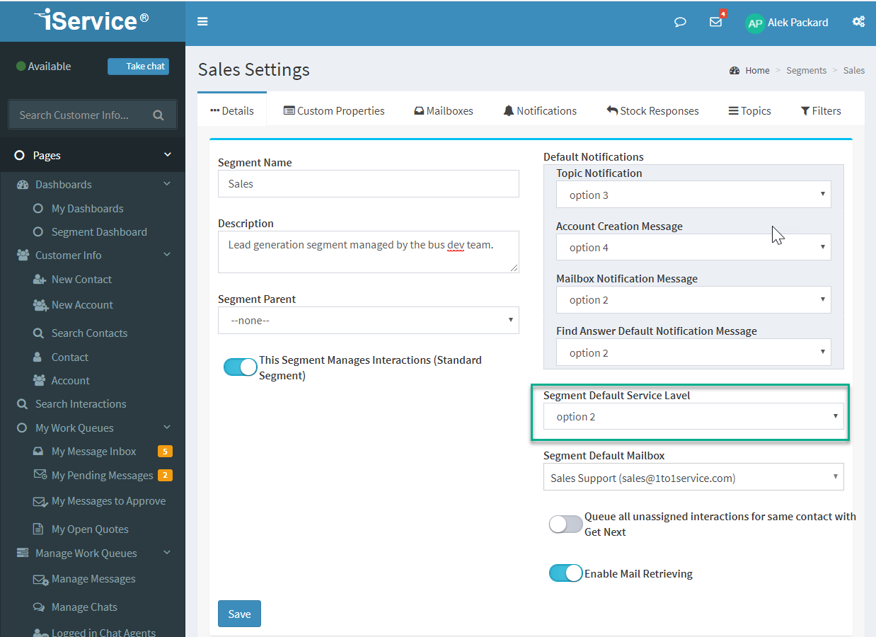 The default service-level for a segment